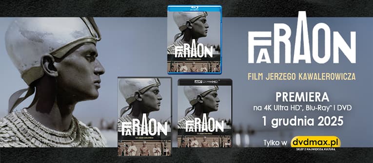 Premiera Faraona w jakości 4K!