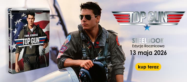 Top Gun - Edycja rocznicowa w Steelbooku